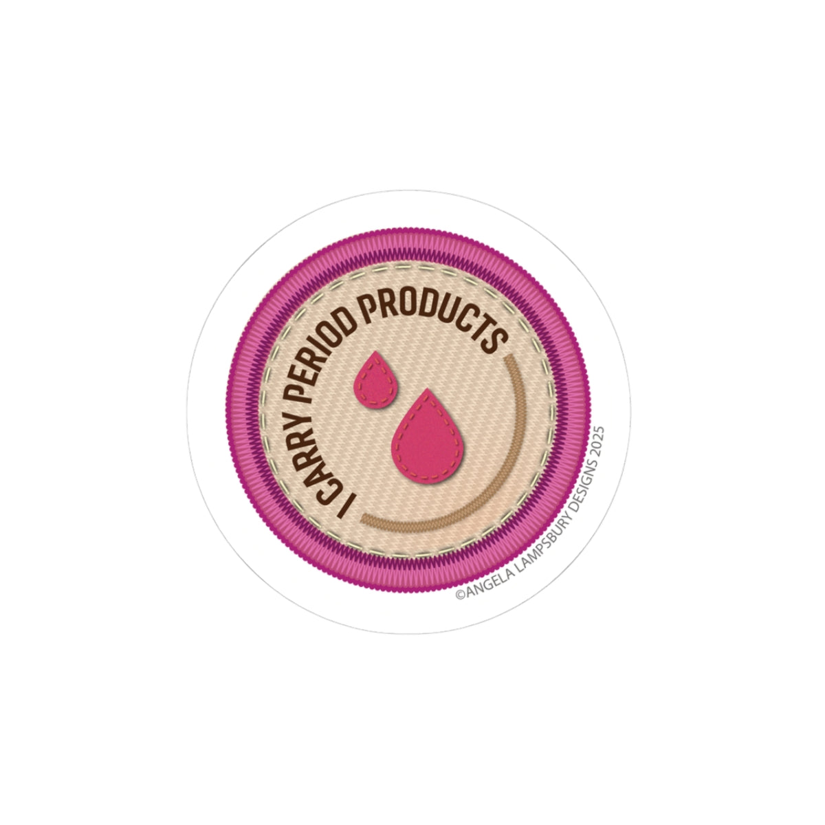 Always Prepared - Period Products | Angela Lampsbury Original - Stickers
