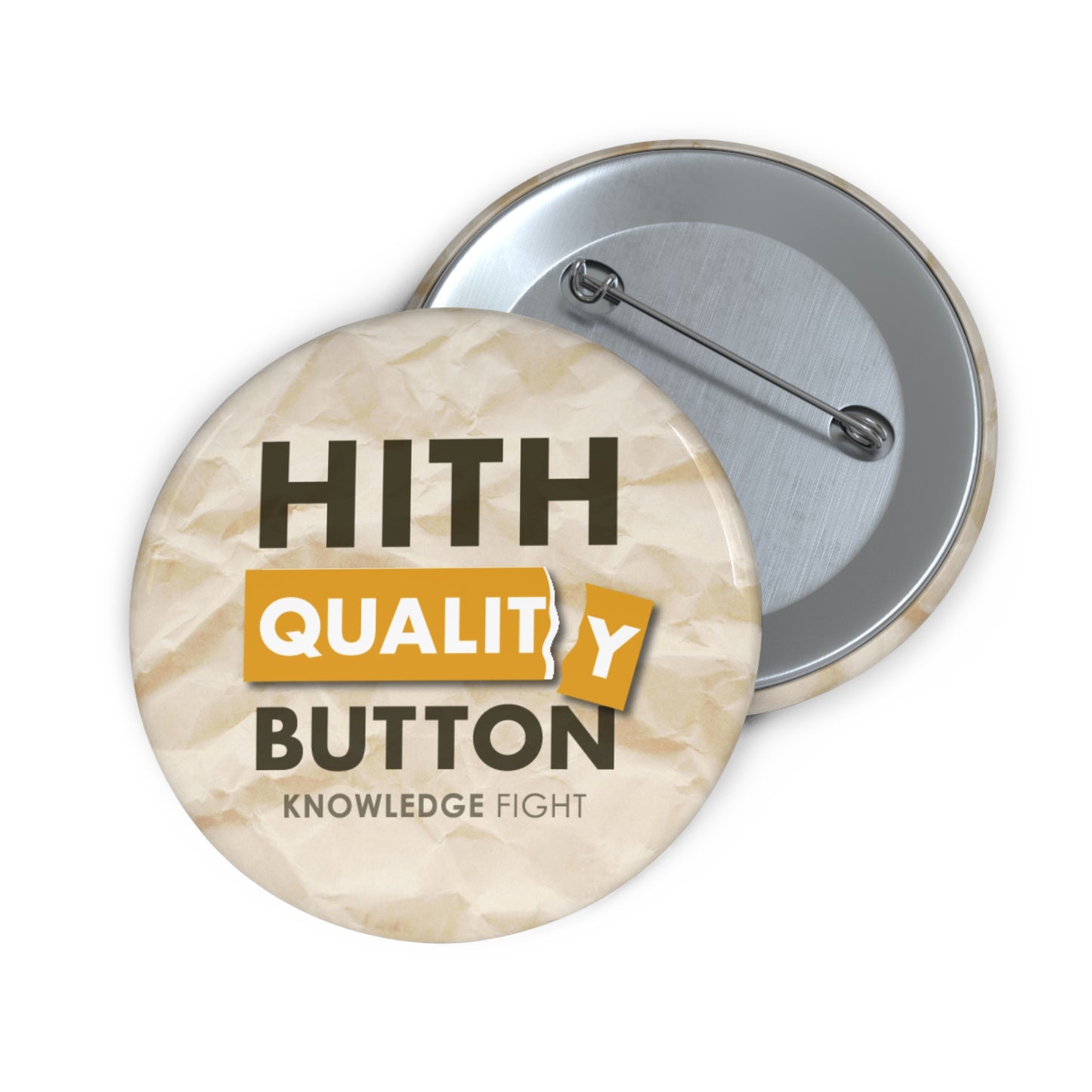 Hith Quality Button | Knowledge Fight - Buttons