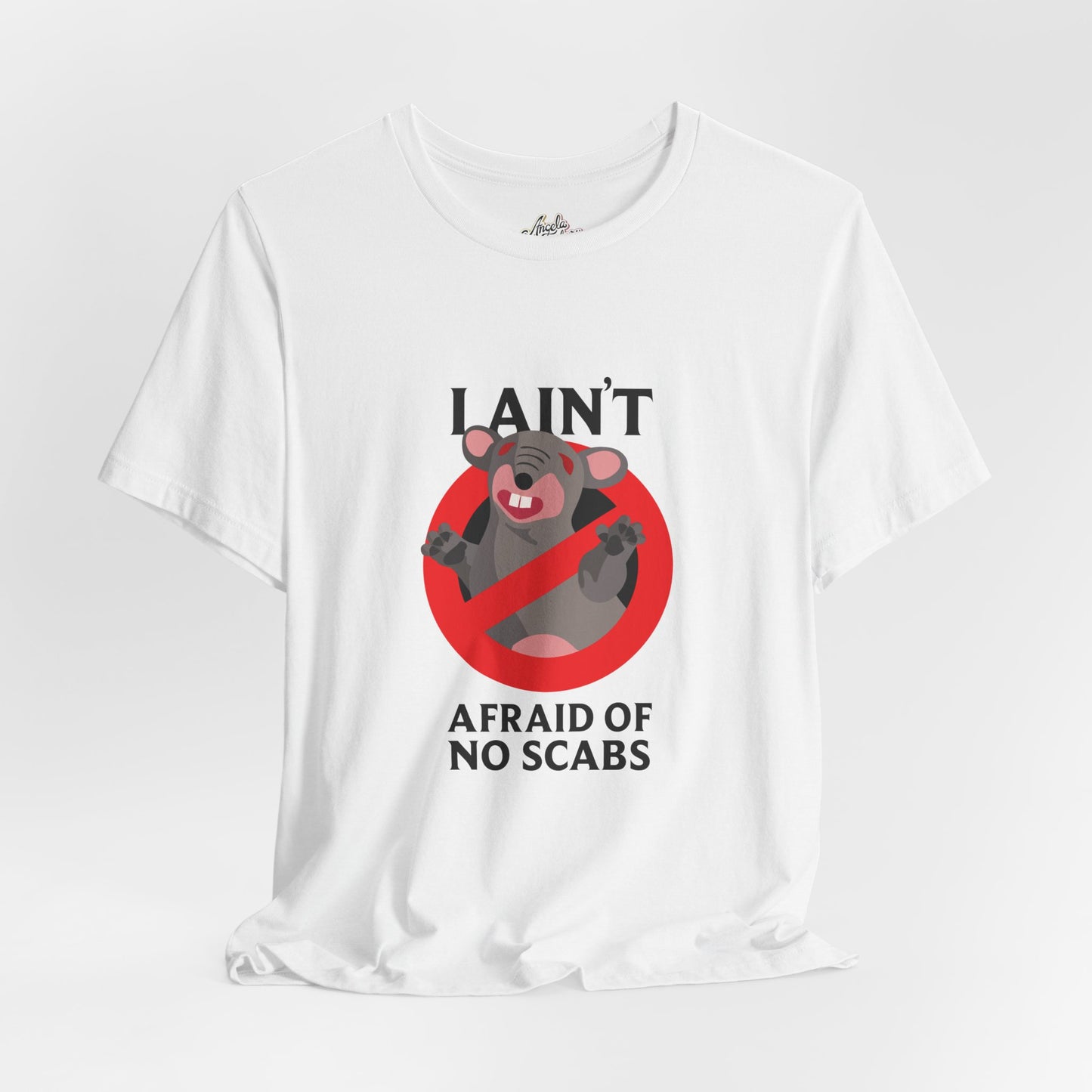 I Ain't Afraid of No Scabs | Angela Lampsbury Original - Unisex Jersey Short Sleeve Tee
