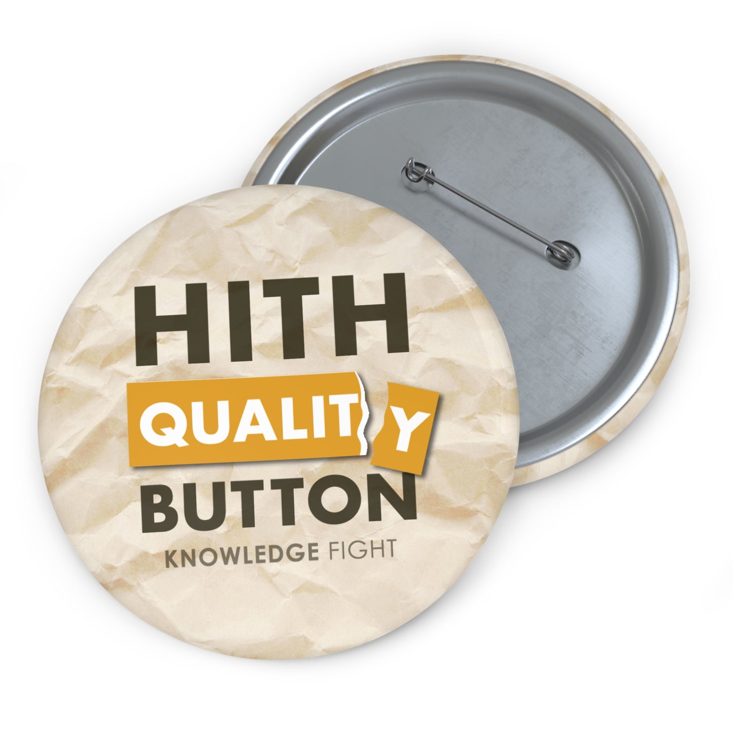 Hith Quality Button | Knowledge Fight - Buttons