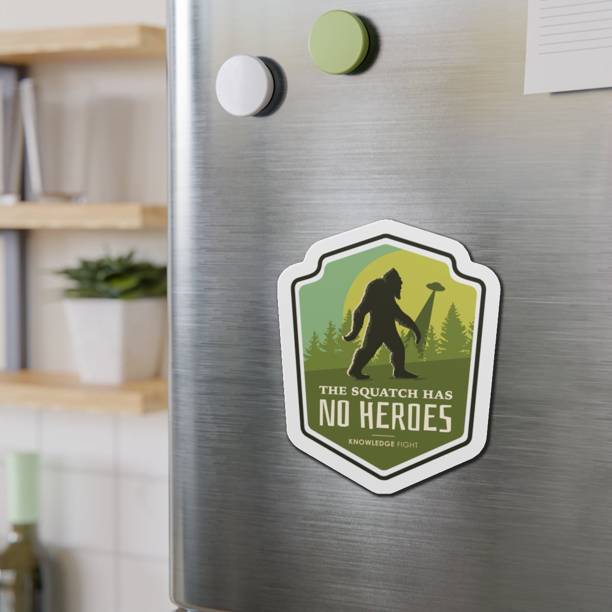 The Squatch Has No Heroes | Knowledge Fight Podcast - Die-Cut Magnets