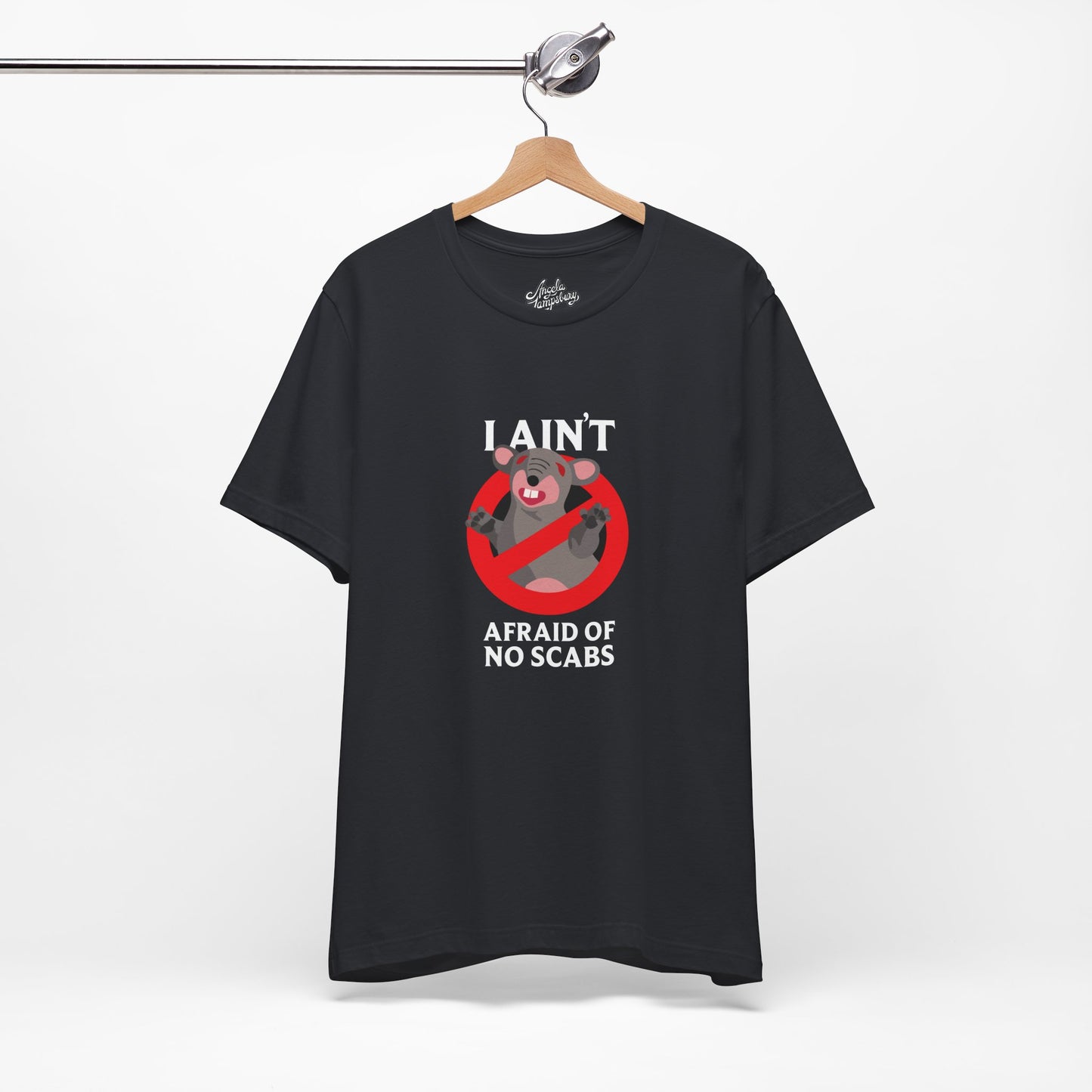 I Ain't Afraid of No Scabs | Angela Lampsbury Original - Unisex Jersey Short Sleeve Tee