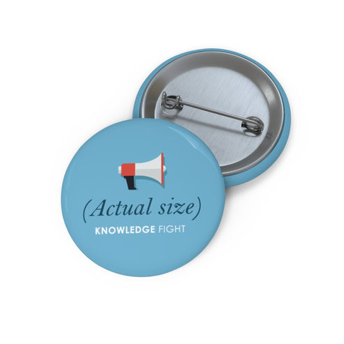 Tiny Bullhorn | Knowledge Fight - Buttons – Angela Lampsbury