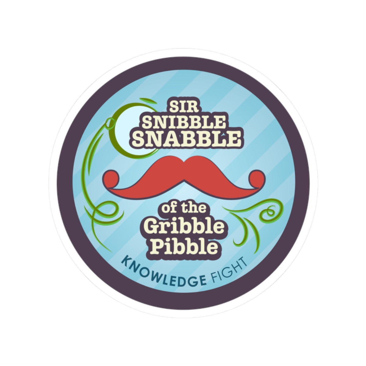 Sir Snibble Snabble of the Gribble Pibble | Knowledge Fight Podcast - Stickers