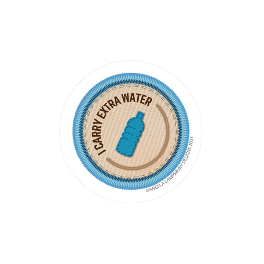 Always Prepared - Extra Water | Angela Lampsbury Original - Stickers