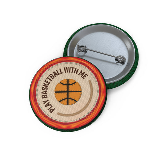 Community Builder - Play Basketball | Angela Lampsbury Original - Buttons