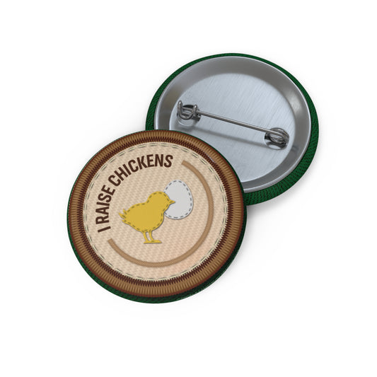 Ready to Help - I Raise Chickens | Angela Lampsbury Original - Buttons