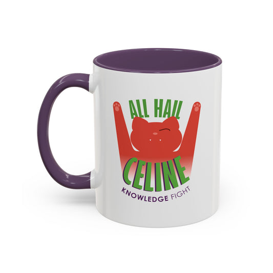 All Hail Celine | Knowledge Fight Podcast - Coffee Mug