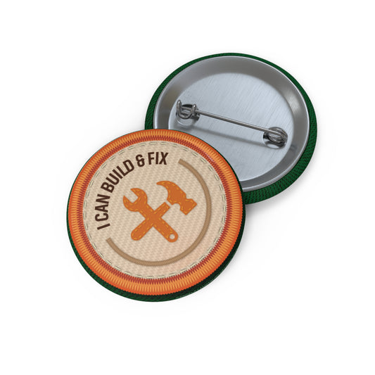 Ready to Help - I Build & Fix | Angela Lampsbury Original - Buttons