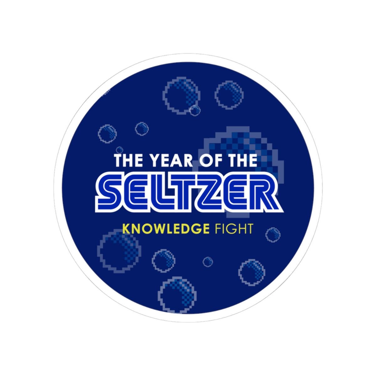 Year of the Seltzer | Knowledge Fight Podcast - Stickers