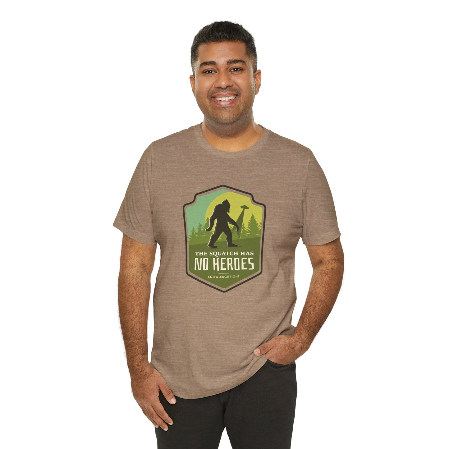 The Squatch Has No Heroes | Knowledge Fight Podcast - Unisex Jersey Short Sleeve Tee